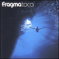 Toca - Fragma