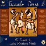 Tocando Tierra: Tribute to Latin American Music [3 CD]