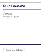 Tocar For Violin and Piano - Saariaho, Kaija (Composer)