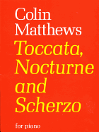 Toccata, Nocturne and Scherzo