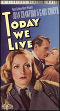 Today We Live - Howard Hawks