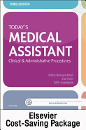 Today's Medical Assistant - Text and Study Guide Package: Clinical and Administrative Procedures