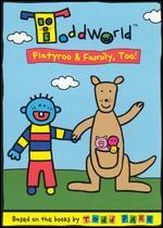 Todd World: A Platyroo and Family Too