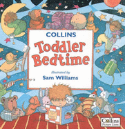 Toddler Bedtime - Williams, Sam