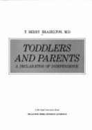 Toddlers & Parents: A Declaration of Independence