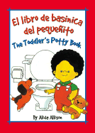 Toddler's Potty Book (Spanish)