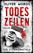 Todeszeilen: Ein Edel & Stein Thriller