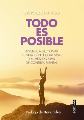 Todo Es Posible - Perez Santiago, Luis