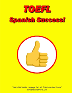 TOEFL Spanish Success!