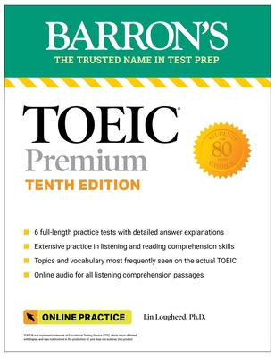 Toeic Premium: 6 Practice Tests + Online Audio, Tenth Edition - Lougheed, Lin