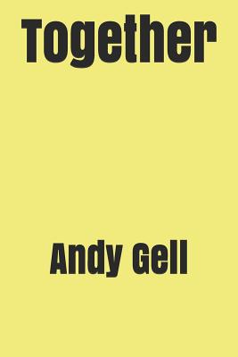 Together - Gell, Andy