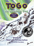 Togo the incredible Dog