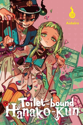 Toilet-Bound Hanako-Kun, Vol. 19: Volume 19 - Aidairo, and Christie, Phil, and Nibley, Alethea (Translated by)