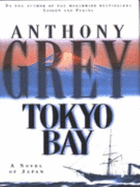 Tokyo Bay - Grey, Anthony