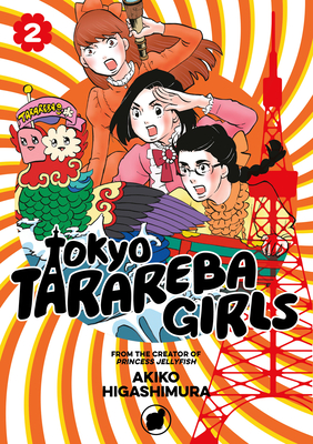 Tokyo Tarareba Girls 2 - Higashimura, Akiko