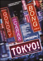 Tokyo! - Bong Joon-ho; Leos Carax; Michel Gondry