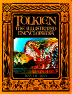 Tolkien: The Illustrated Encyclopaedia