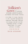"Tolkien's Gown" and Other Stories of Great Authors and Rare Books - Gekoski, Rick