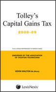 Tolley's Capital Gains Tax: Main Annual - Walton, Kevin, and Flint, Andrew