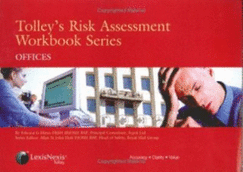 Tolley's Risk Assessment Workbook Series: Offices