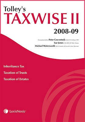 Tolley's Taxwise II - Jones, Sue, and Waterworth, Michael