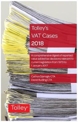 Tolley's VAT Cases 2018 - Djanogly, Cathya, and Rudling, David