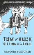 Tom and Huck Sitting in a Tree: an Americana gay rom-com novella