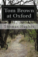Tom Brown at Oxford