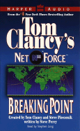 Tom Clancy's Net Force #4: Breaking Point - Netco Partners, and Lang, Stephen (Read by)