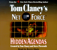 Tom Clancy's Net Force: Hidden Agendas - Clancy, Tom (Creator), and Pieczenik, Steve R (Creator), and Shale, Kerry (Read by)