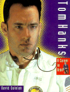 Tom Hanks: A Carrer in Orbit - Quinlan, David