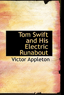 Tom Swift and His Electric Runabout