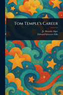 Tom Temple's Career