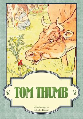 Tom Thumb - Brooke, L Leslie