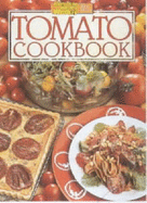 Tomato Cookbook - Blacker, Maryanne (Editor)