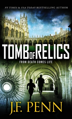 Tomb of Relics - Penn, J F