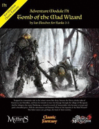 Tomb of the Mad Wizard: Classic Fantasy Adventure Module N1