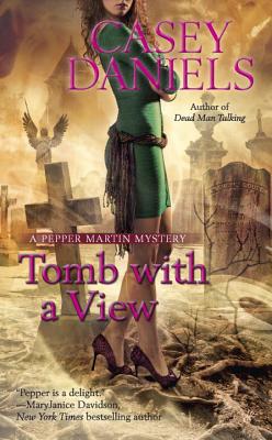 Tomb with a View - Daniels, Casey