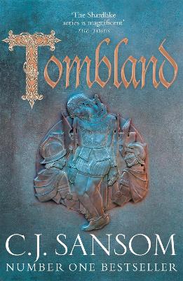 Tombland - Sansom, C. J.