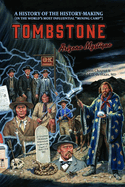 Tombstone, Arizona Mystique
