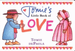 Tomie's Little Book of Love