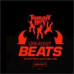 Tommy Boy's Greatest Beats, Vol. 4