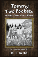 Tommy Two Pockets: and The Posse of the Marsh