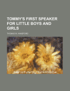 Tommy's First Speaker for Little Boys and Girls