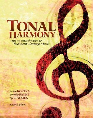 Tonal Harmony with Audio CS and Workbook - Kostka, Stefan, and Payne, Dorothy