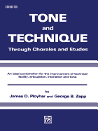 Tone and Technique: Through Chorales and Etudes (E-Flat Baritone Saxophone)