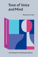 Tone of Voice and Mind: The Connections Between Intonation, Emotion, Cognition and Consciousness