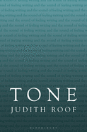 Tone: Writing and the Sound of Feeling