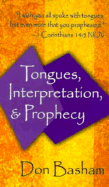 Tongues Interpretation & Prophecy