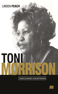 Toni Morrison: Historical Perspectives and Literary Contexts
